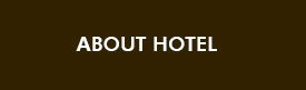 ABOUT HOTEL